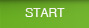 Start